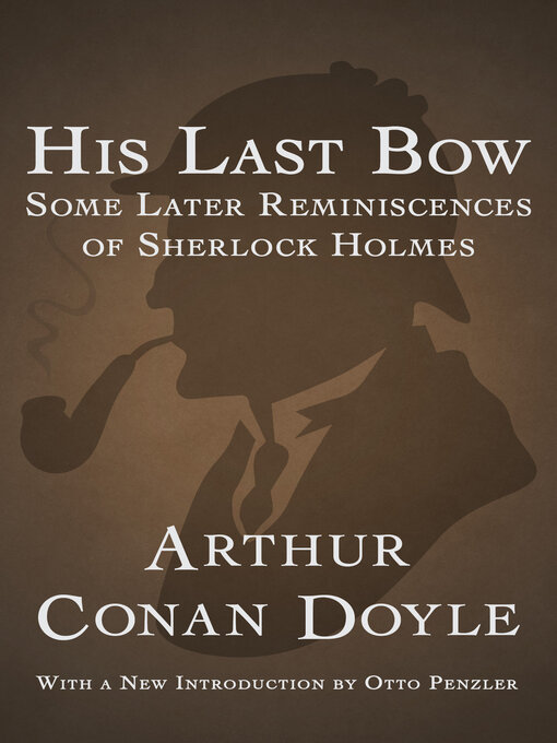 Title details for His Last Bow by Arthur Conan Doyle - Available